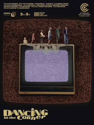 Poster to the movie "Dancing in the Corner" #484767