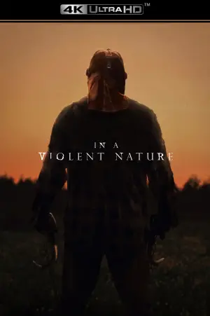 Poster to the movie "In a Violent Nature" #622193