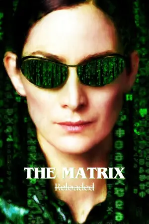 Poster to the movie "The Matrix Reloaded" #591971