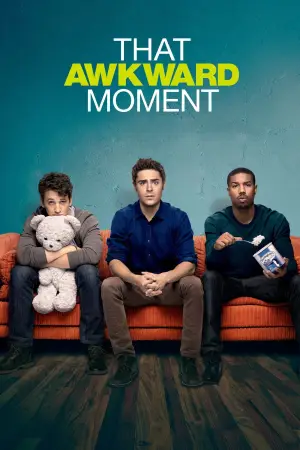 That Awkward Moment