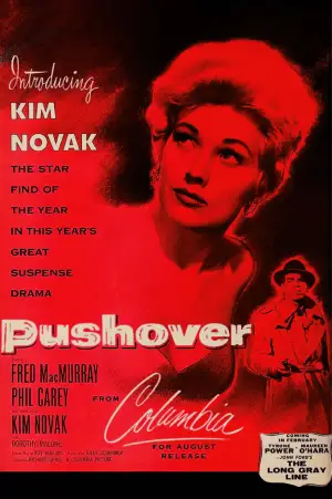 Poster to the movie "Pushover" #666964