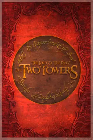 Poster to the movie "The Lord of the Rings: The Two Towers" #516715