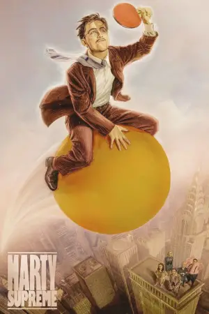 Poster to the movie "Marty Supreme" #508788