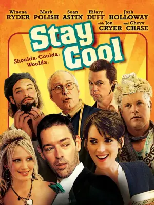 Poster to the movie "Stay Cool" #695027