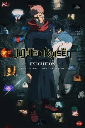 Poster to the movie "JUJUTSU KAISEN: Execution" #520411