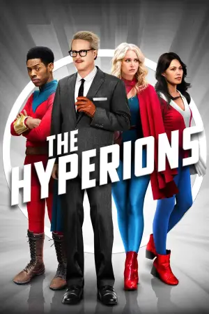 Poster to the movie "The Hyperions" #743988