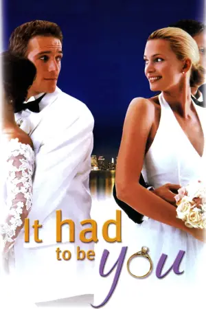 Poster to the movie "It Had to Be You" #924143