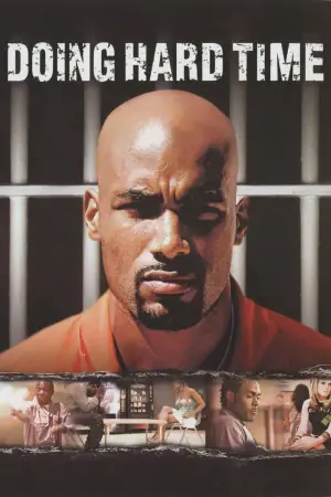 Poster to the movie "Doing Hard Time" #740272