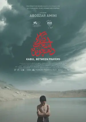 Poster to the movie "Kabul, Between Prayers" #934380