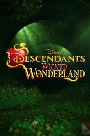 Poster to the movie "Descendants: Wicked Wonderland" #781192