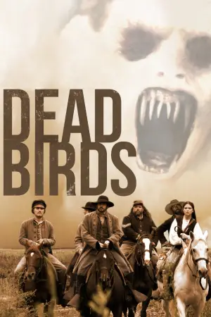 Poster to the movie "Dead Birds" #798085