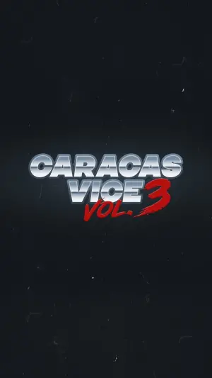 Poster to the movie "Caracas Vice Vol. 3" #192177