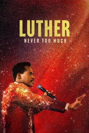 Poster to the movie "Luther: Never Too Much" #675521
