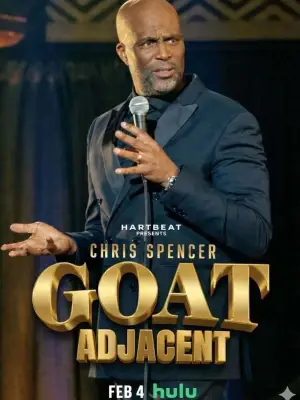 Movie poster "Chris Spencer: GOAT Adjacent"