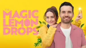 Watch film The Magic of Lemon Drops | Preview - The Magic of Lemon Drops - Starring Lyndsy Fonseca and Ian Harding