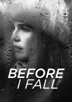 Poster to the movie "Before I Fall" #445088