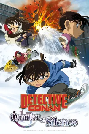 Poster to the movie "Detective Conan: Quarter of Silence" #805966