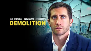 Backdrop to the movie "Demolition" #689325