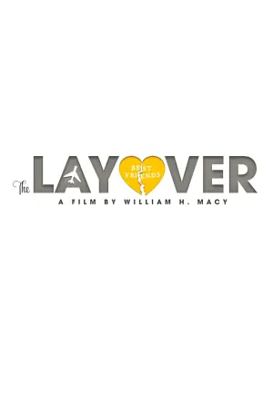 Poster to the movie "The Layover" #337136