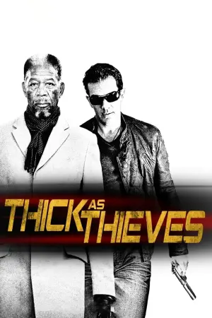 Poster to the movie "Thick as Thieves" #7158