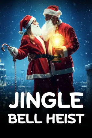 Poster to the movie "Jingle Bell Heist" #599322