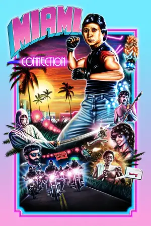 Poster to the movie "Miami Connection" #540510