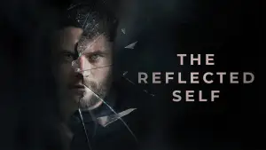 Backdrop to the movie "The Reflected Self" #881983