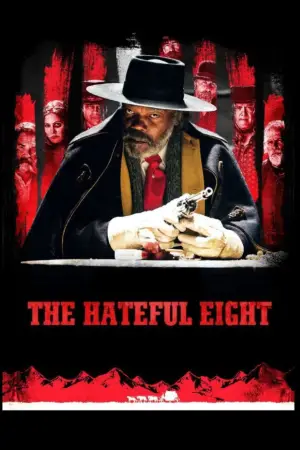Poster to the movie "The Hateful Eight" #582743