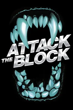 Poster to the movie "Attack the Block" #347073