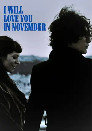 Poster to the movie "I Will Love You in November" #936663