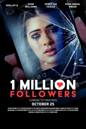 Poster to the movie "1 Million Followers" #788696