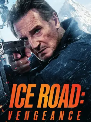 Poster to the movie "Ice Road: Vengeance" #551097