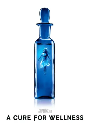Poster to the movie "A Cure for Wellness" #328465