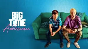 Watch film Big Time Adolescence | U.S. Dramatic Competition: Big Time Adolescence