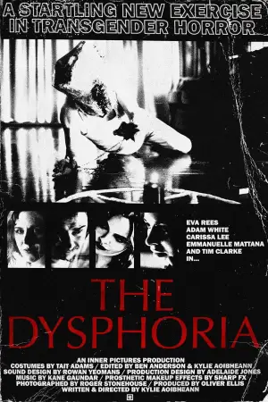 Poster to the movie "The Dysphoria" #859747