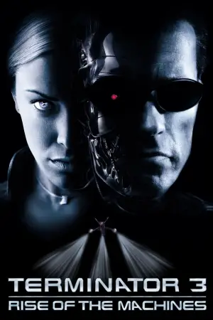 Poster to the movie "Terminator 3: Rise of the Machines" #603915
