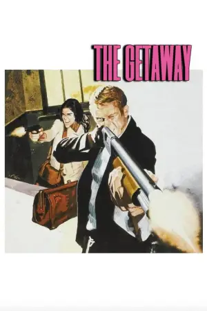 Poster to the movie "The Getaway" #619290