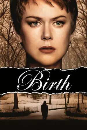 Poster to the movie "Birth" #134771