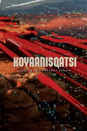 Poster to the movie "Koyaanisqatsi" #154395