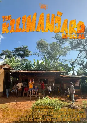 Poster to the movie "Have A Word: The Kilimanjaro Special" #825719