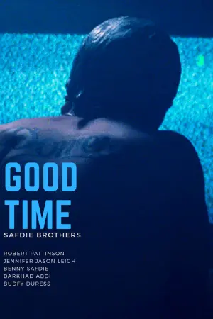 Poster to the movie "Good Time" #118157