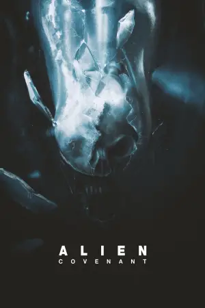 Poster to the movie "Alien: Covenant" #674443