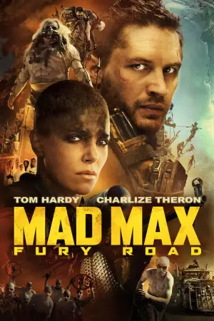 Poster to the movie "Mad Max: Fury Road" #561745