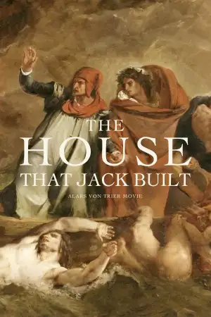 Poster to the movie "The House That Jack Built" #852990