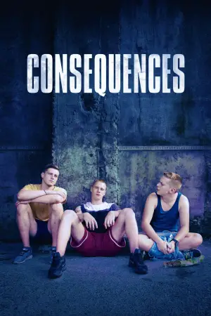 Poster to the movie "Consequences" #741701