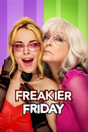 Poster to the movie "Freakier Friday" #556011