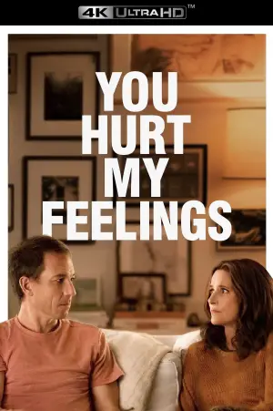 Poster to the movie "You Hurt My Feelings" #755558