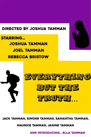 Poster to the movie "Everything but the Truth..." #790912