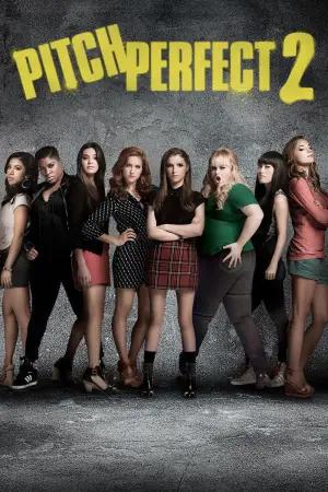 Poster to the movie "Pitch Perfect 2" #657593