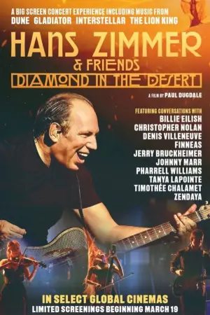Poster to the movie "Hans Zimmer & Friends: Diamond in the Desert" #782358